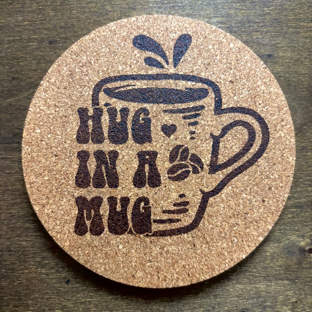 Hug In A Mug Laser Engraved Cork Coaster